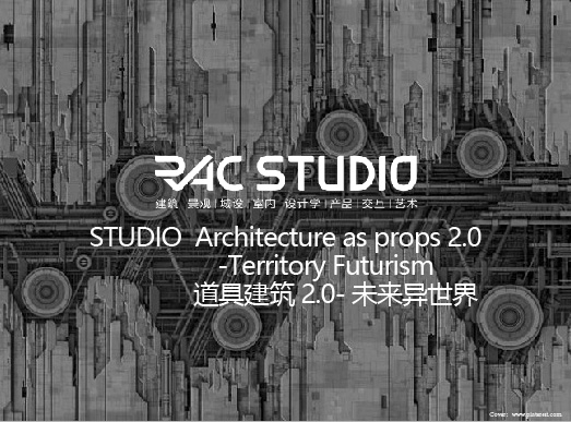2022 STUDIO Architecture as props 2.0 -Territory Futurism 道具建筑2.0-未来异世界