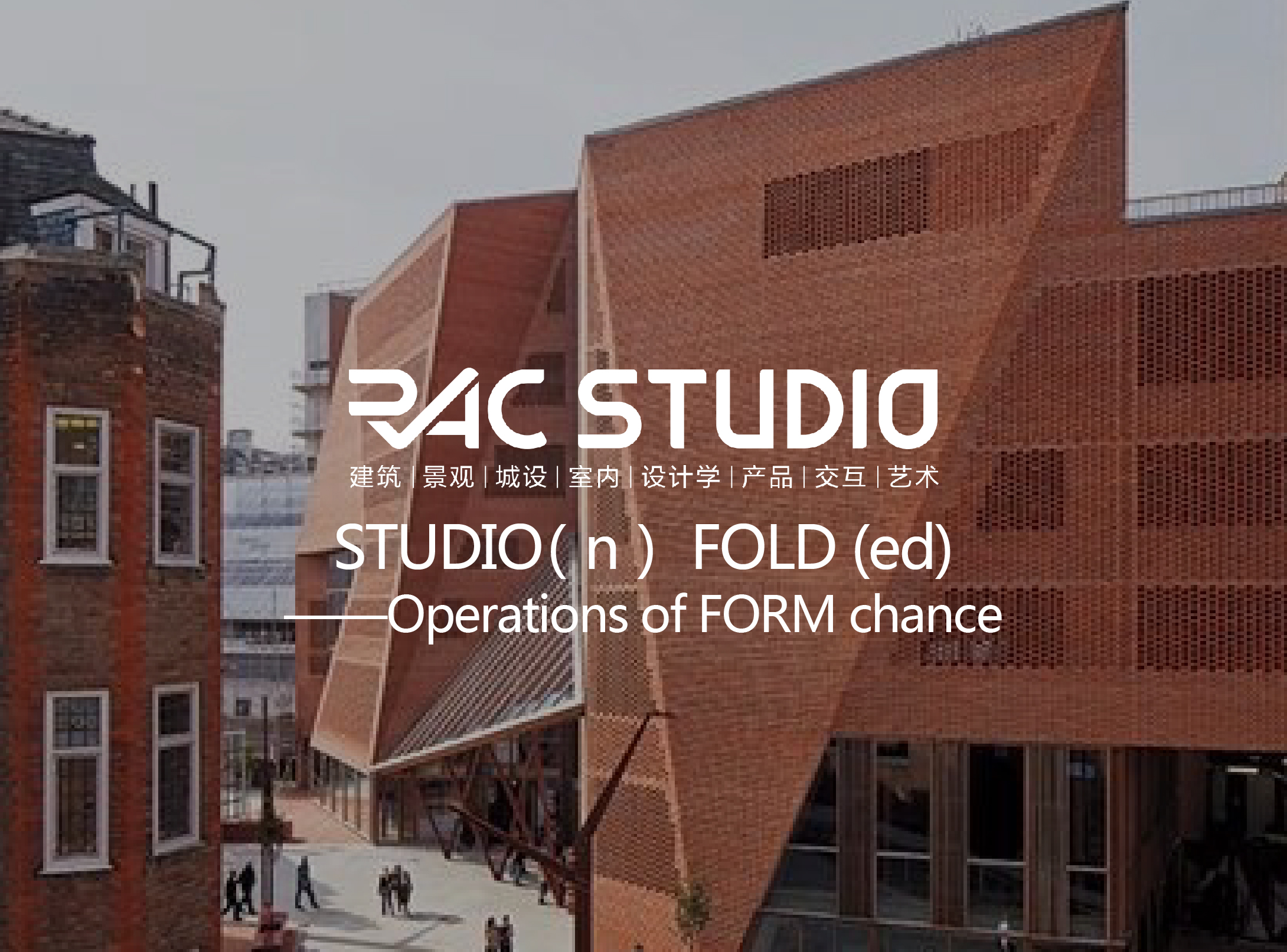 2018 Studio23 (n)FOLD(ed)——Operations of FORM chance