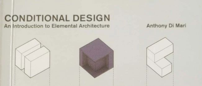 一本好书 | 建筑师放在口袋里的形式素材库《Conditional Design》