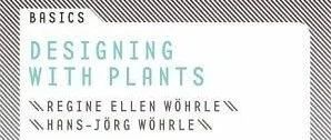 一本好书 | 景观人必备的植物宝典:《Basics Designing with Plants》
